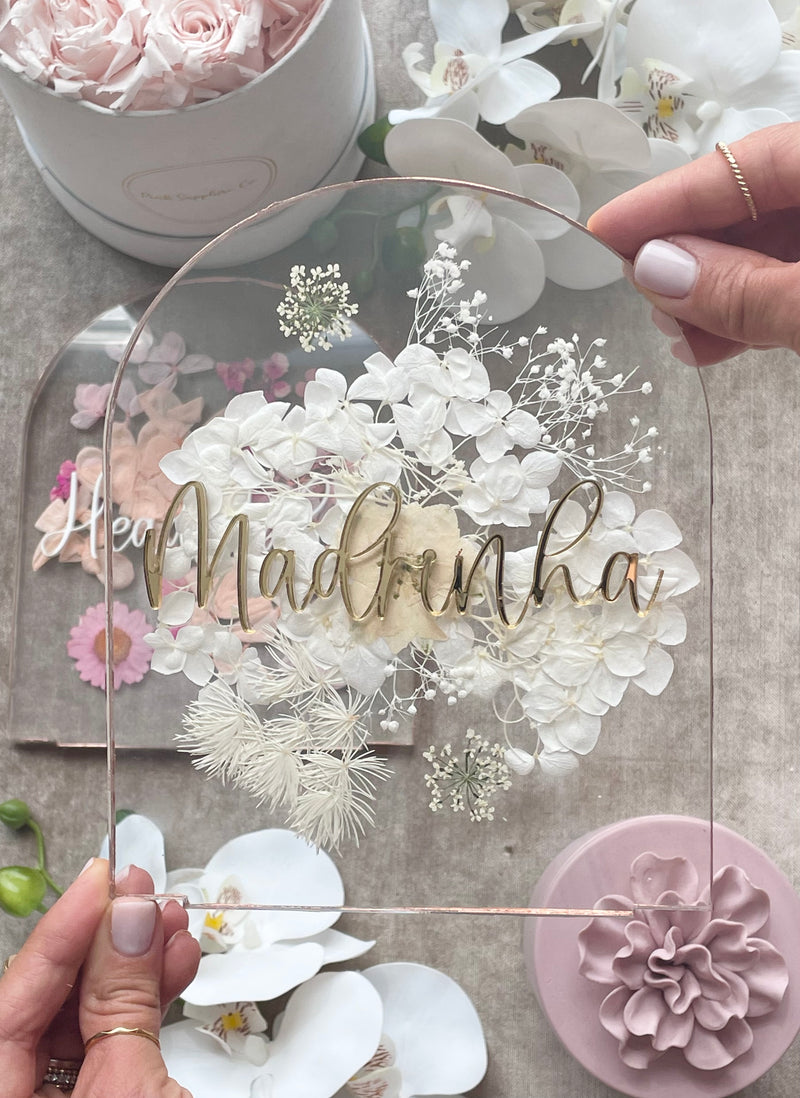 Arch Acrylic Signage with Dried Pressed Florals – Pink Sapphire Co.